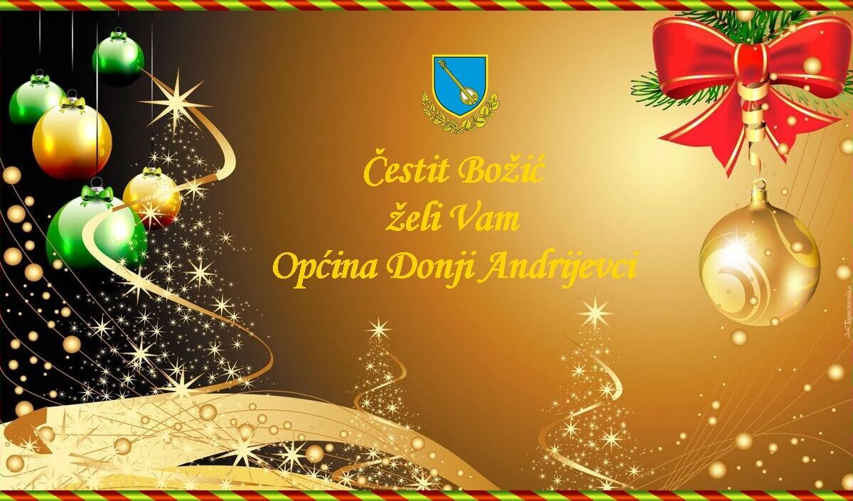 Čestit Božić želi Vam općina Donji Andrijevci