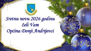 Sretna nova 2026 godina općina Donji Andrijevci