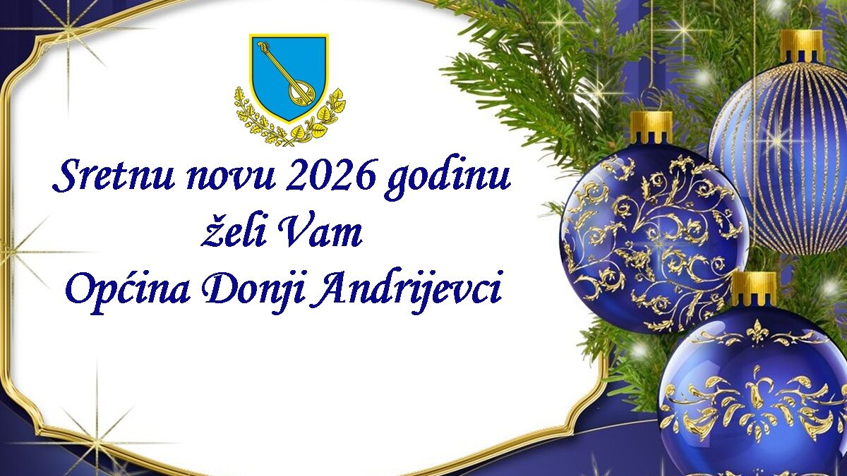 Sretna nova 2026 godina općina Donji Andrijevci
